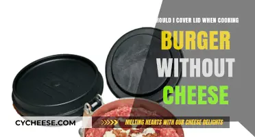 Covering Burgers: When to Lid and When to Leave Open
