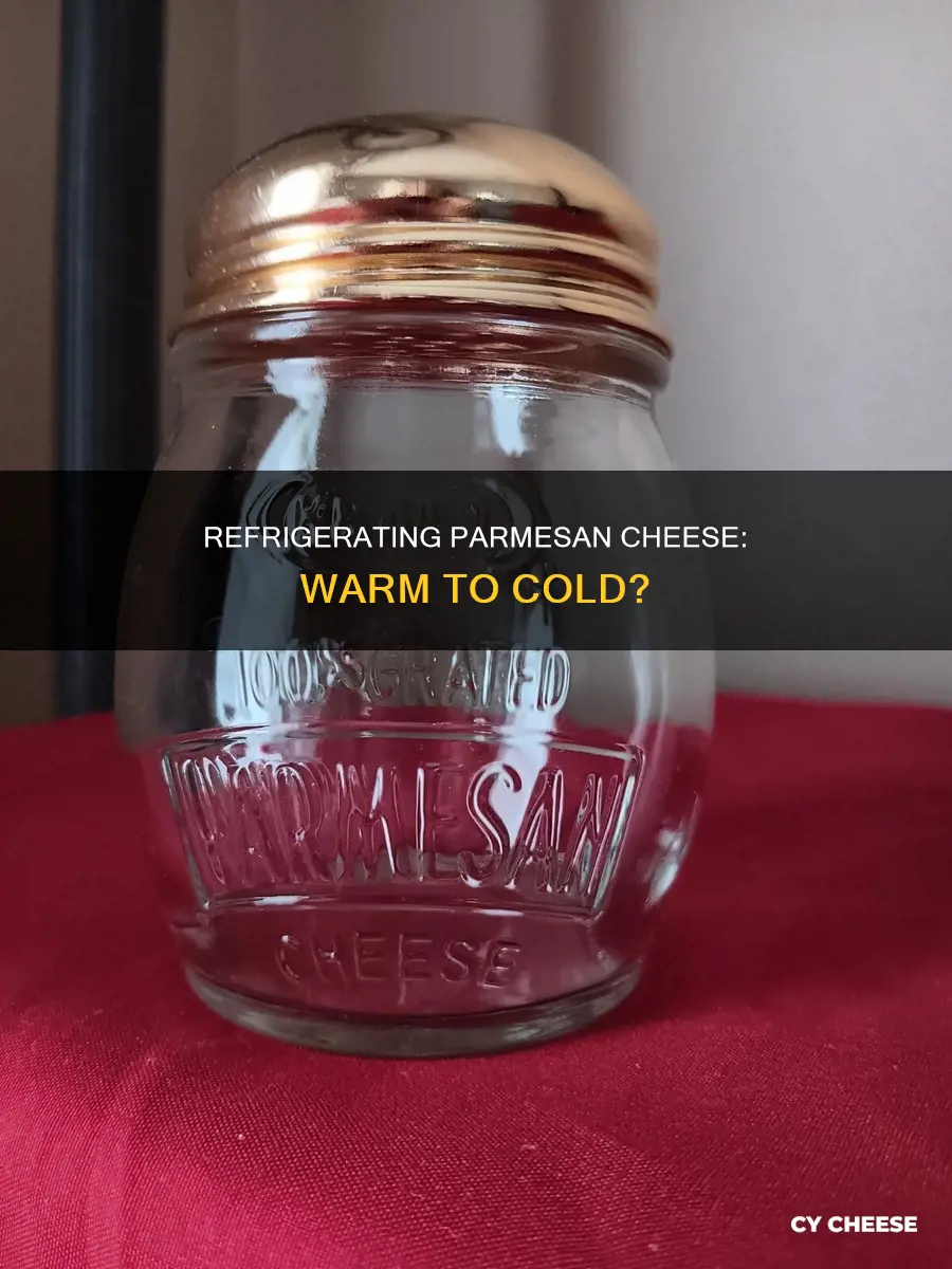 should parmesan cheese be refrigerated after getting warm