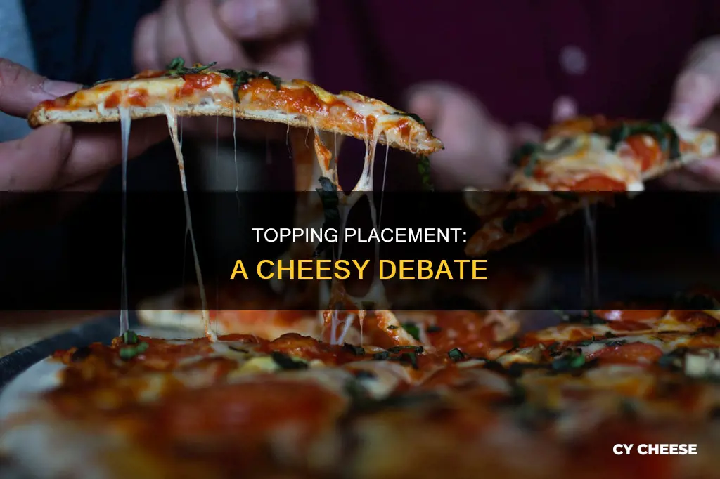 should pizza toppings go on top of cheese