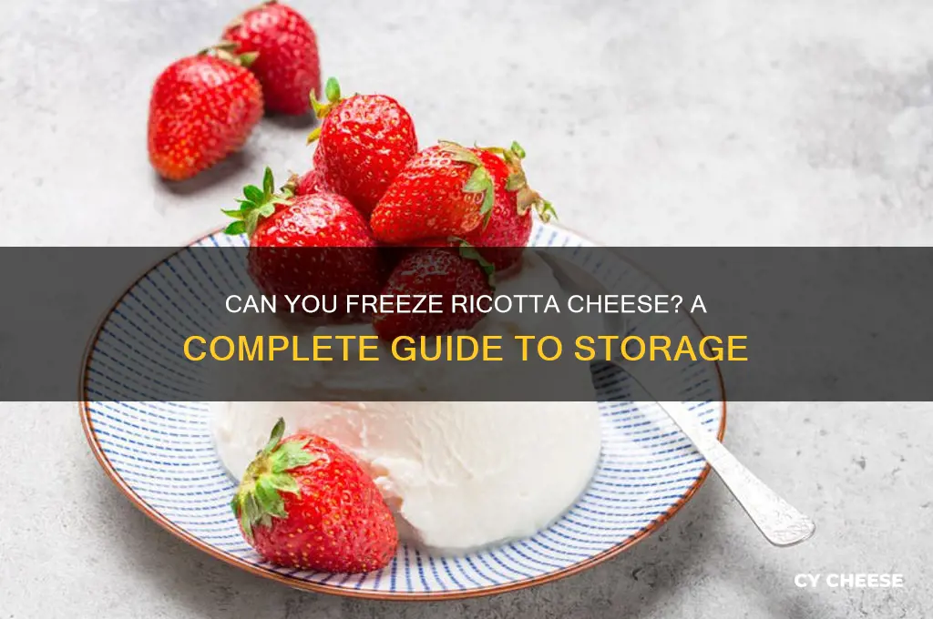 should ricotta cheese be frozen