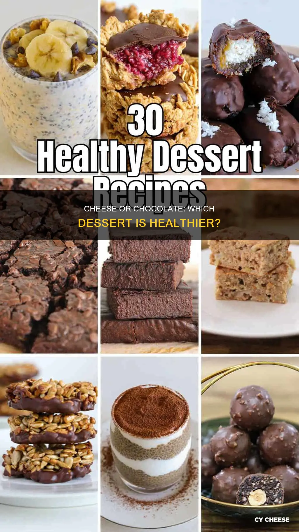 what a healthier dessert cheese or chocolate