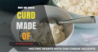 Unveiling the Secrets: What's in a Cheese Curd?