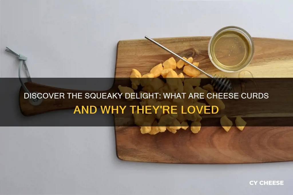what are cheese curss