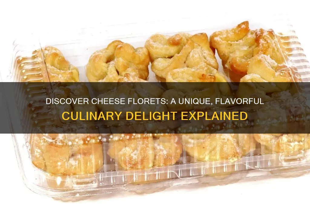 what are cheese florets