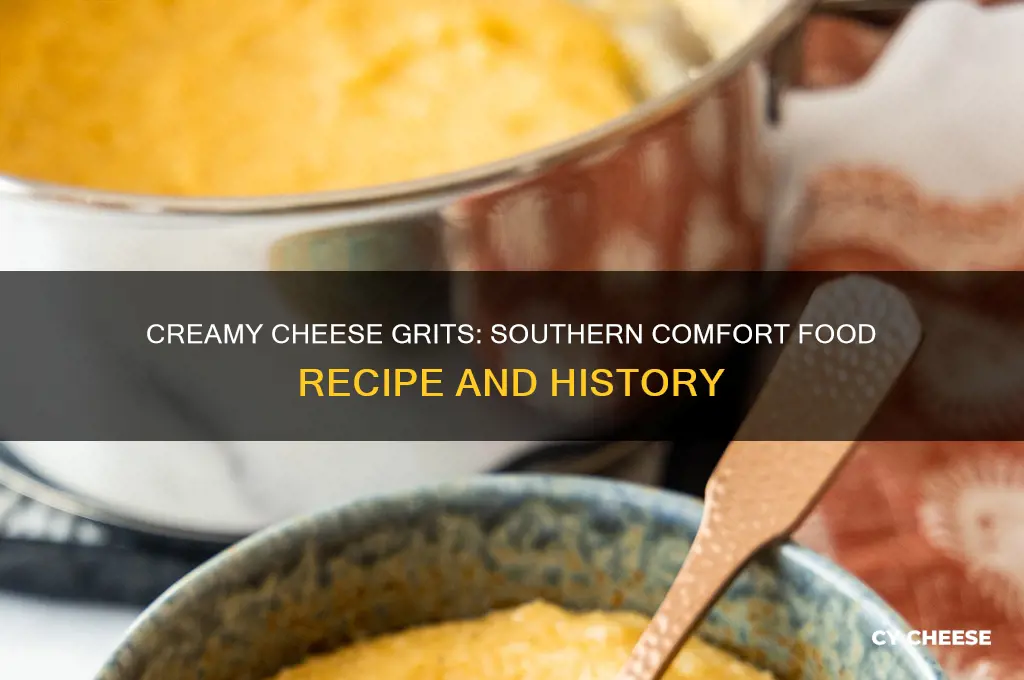 what are creamy cheese grits