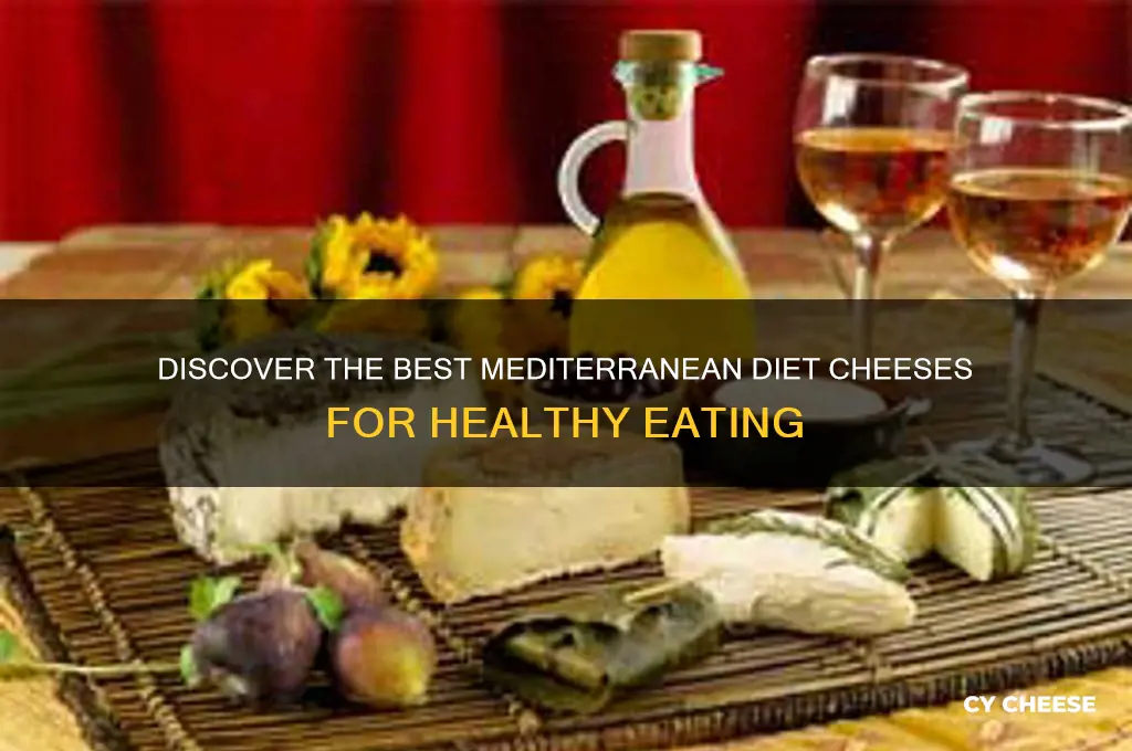 what are mediterranean diet cheeses