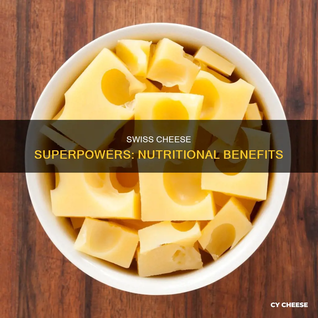 what are the benefits of swiss cheese