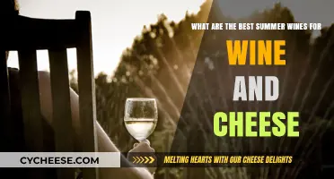 Summer Wine and Cheese: Perfect Pairings