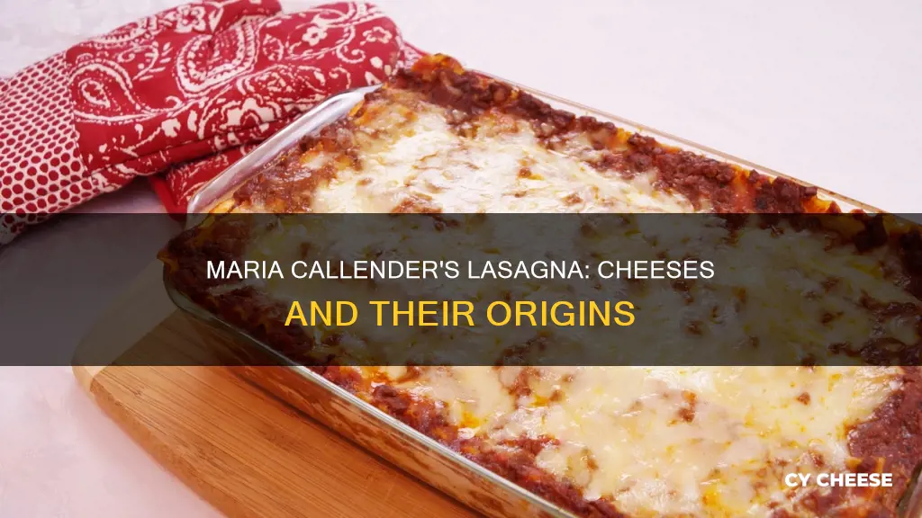 what are the cheeses in mariae callenders lasuagna made from