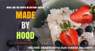 Hood's Cottage Cheese: Exploring the Fruits Inside the Creamy Delight