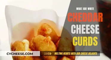 Unveiling the Secrets of White Cheddar Cheese Curds