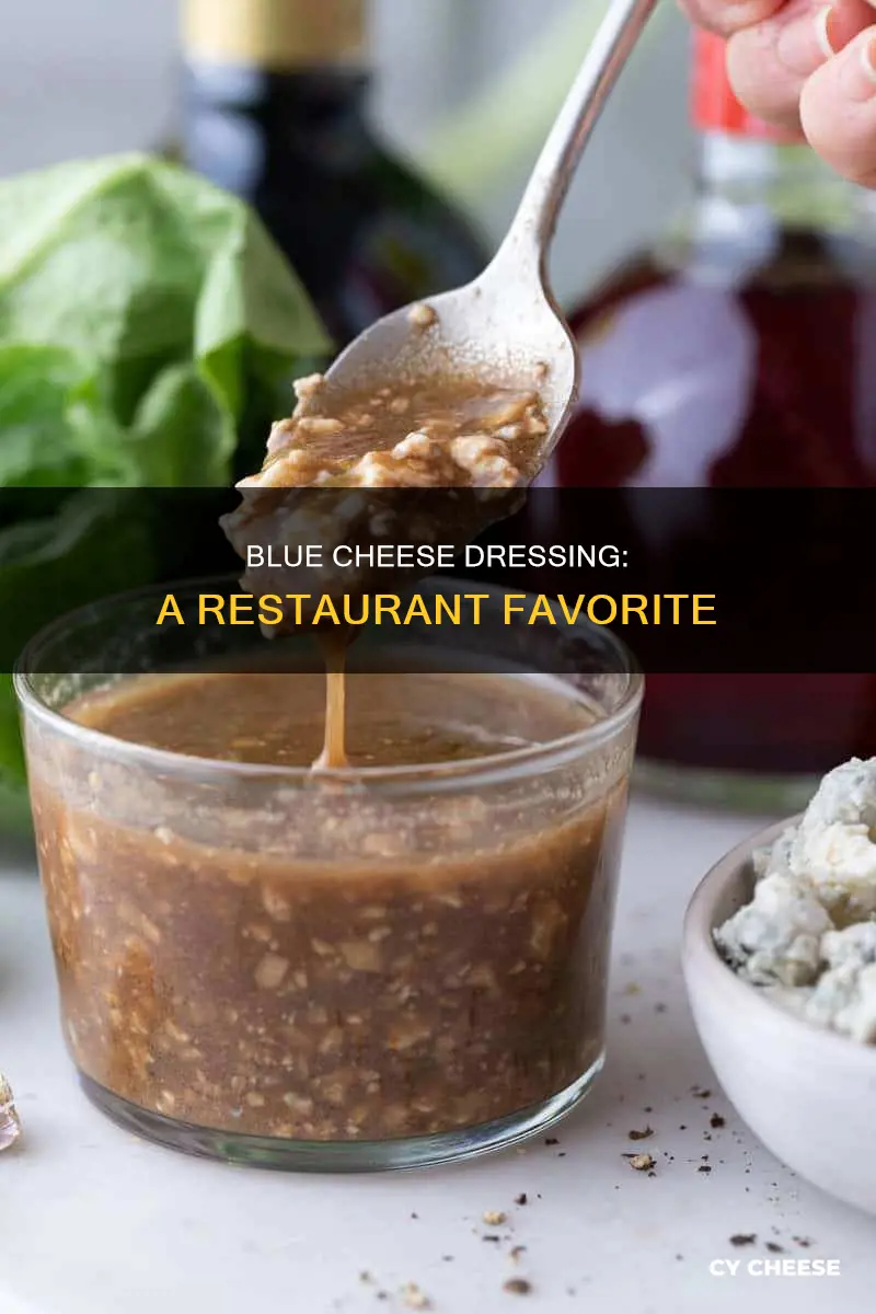 what blue cheese dressing do restaurants use