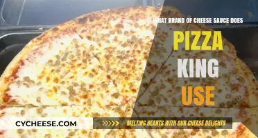 Pizza King's Cheese Sauce: Brand and Taste