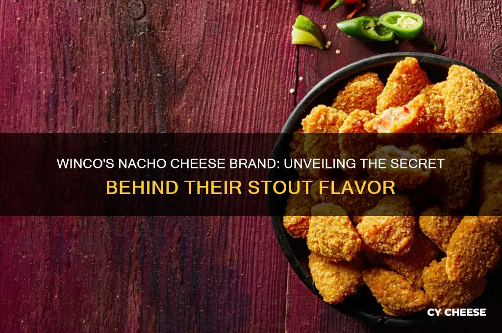 what brand of nacho cheese does winco stout
