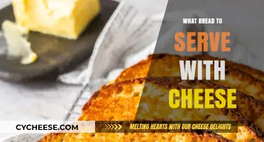 Cheese and Bread: The Perfect Pairing Guide