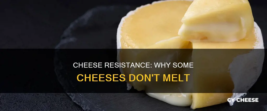 what causes cheese not to melt