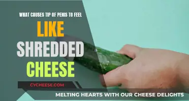 Penis Sensations: Shredded Cheese Feeling Explained