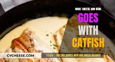 Catfish, Cheese, and Wine: A Perfect Trio