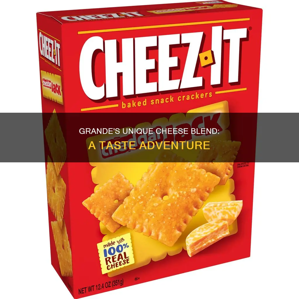 what cheese blend taste like grande