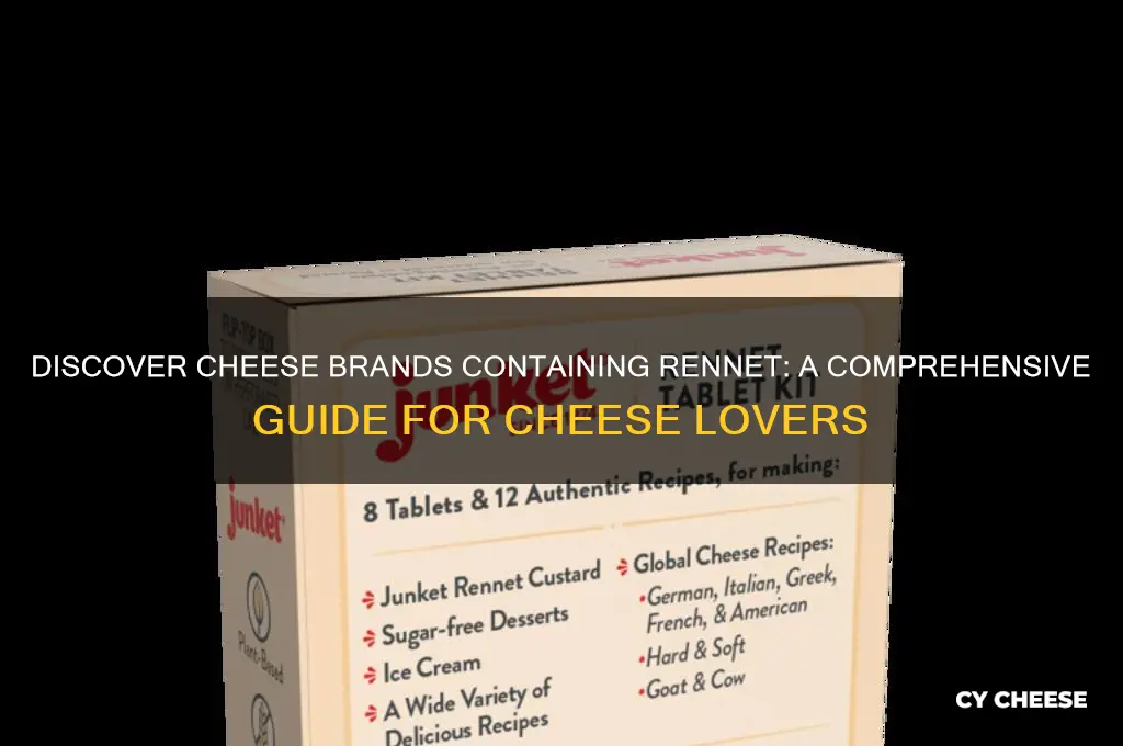 what cheese brands have rennet