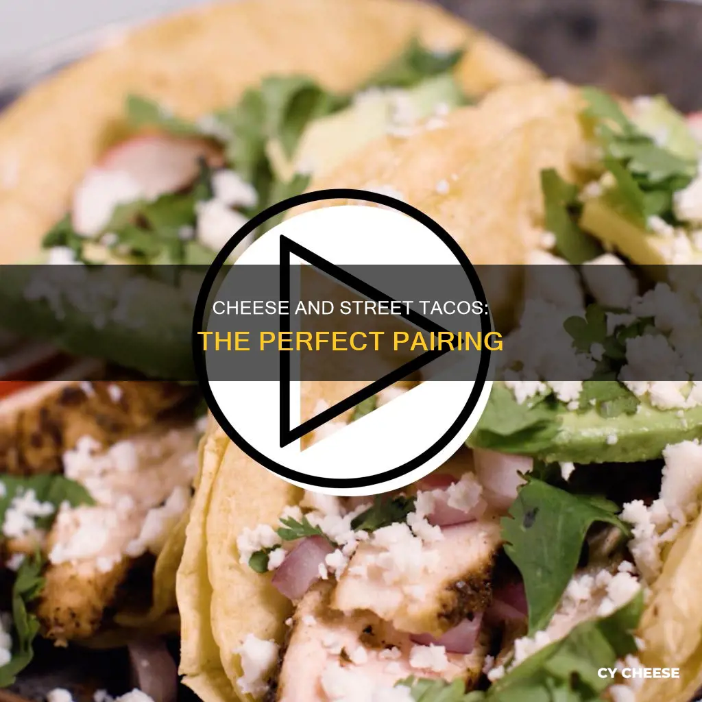 what cheese do they put on street tacos