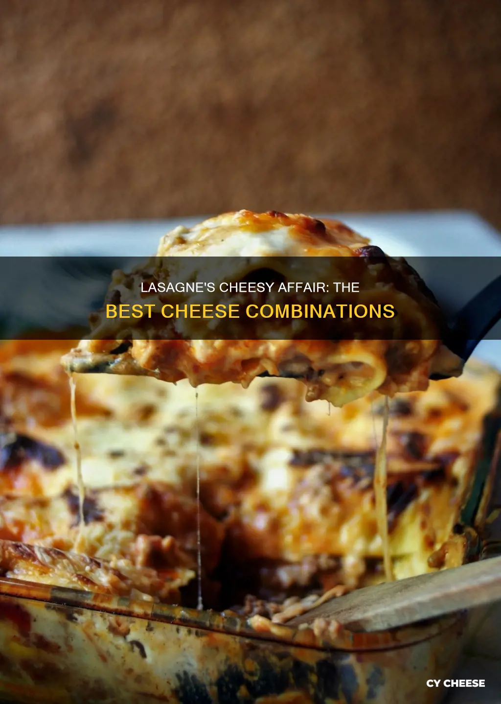 what cheese do you use for lasagne