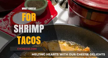 Perfect Cheese Pairings for Shrimp Tacos: Elevate Your Taco Game
