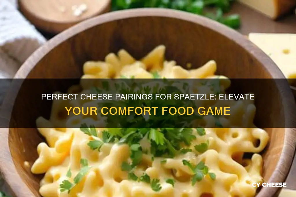 what cheese for spaetzle