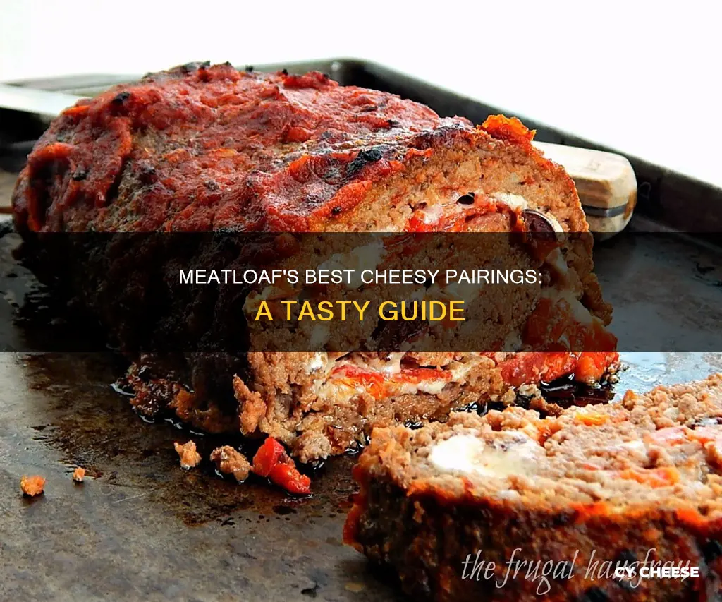 what cheese goes best on meatloaf