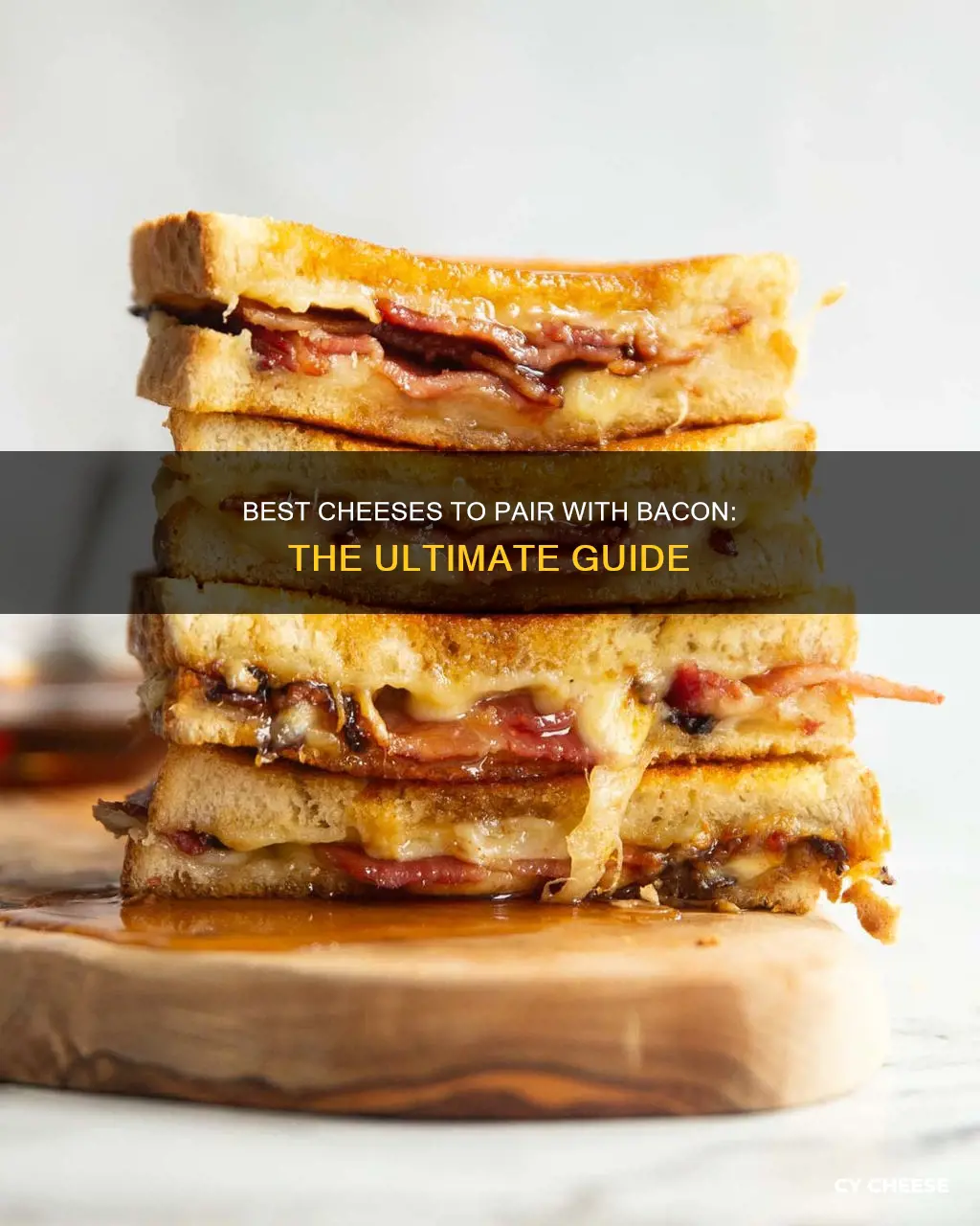 what cheese goes best with bacon