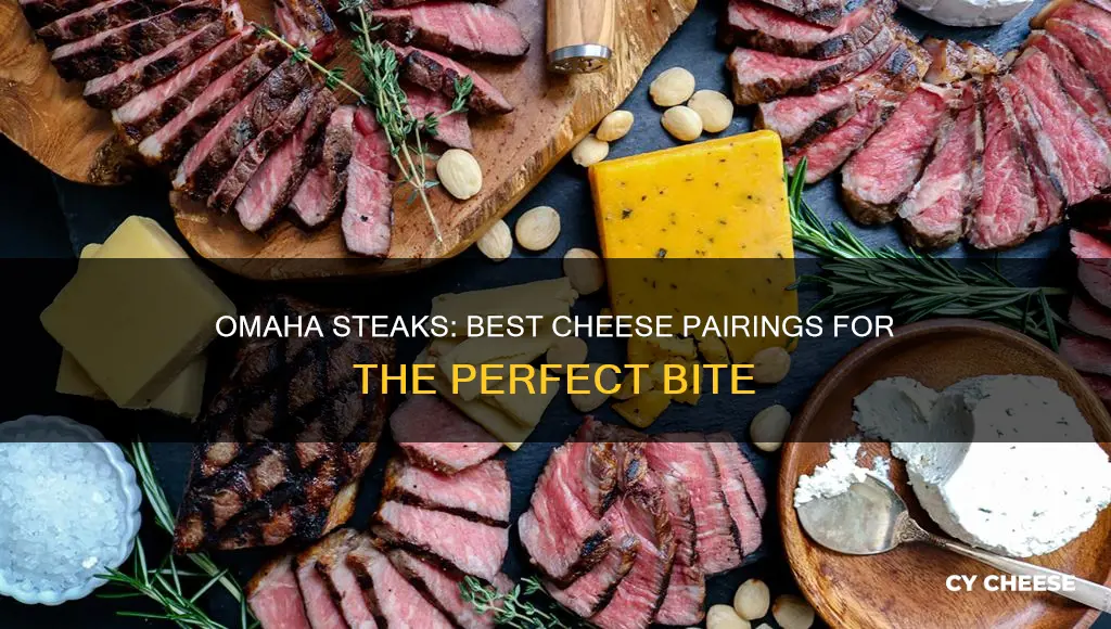 what cheese goes best with omaha steaks