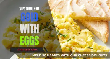 Cheese and Egg Pairing: Perfect Combos for Breakfast