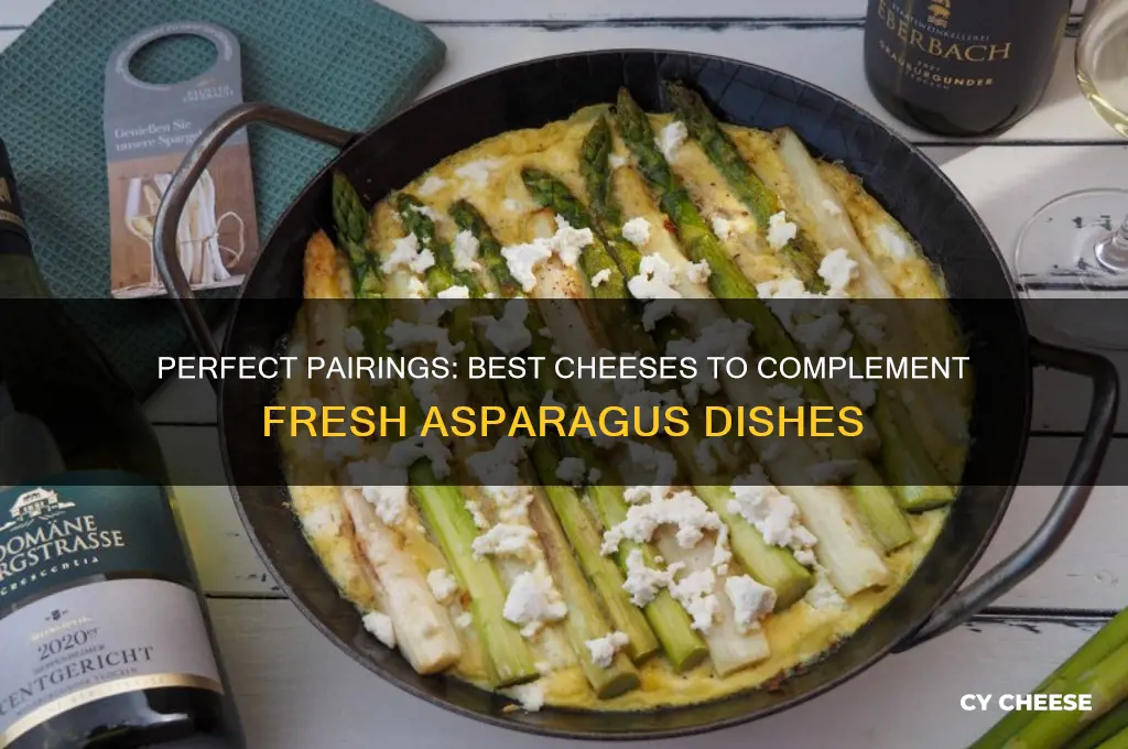 what cheese goes good with asparagus
