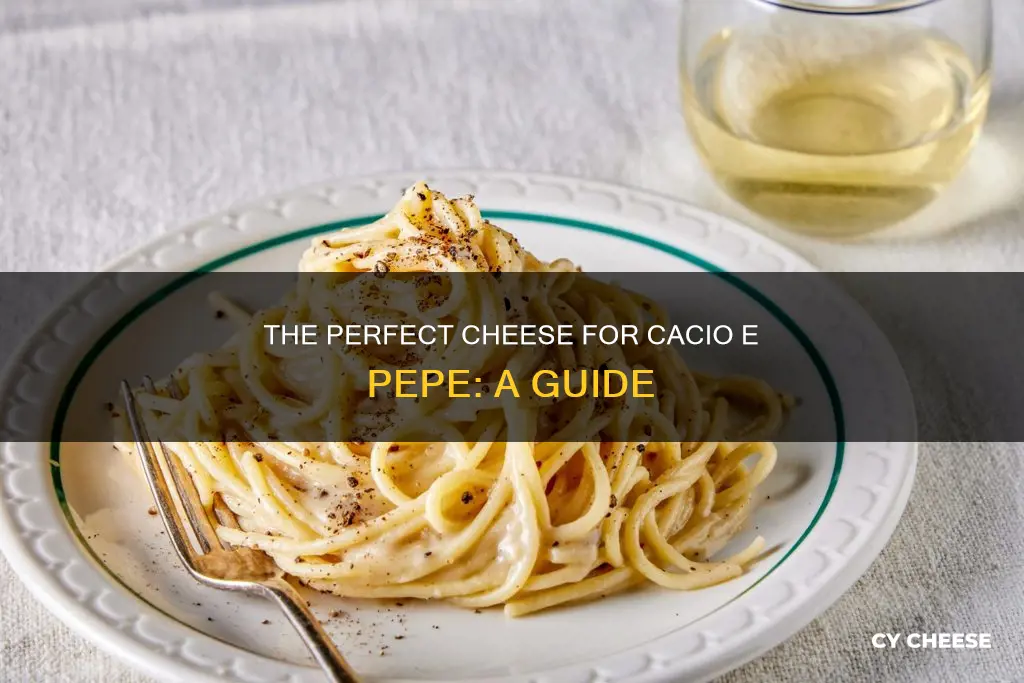 what cheese goes in cacio e pepe