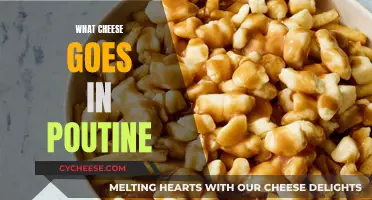 The Best Cheeses to Use for a Delicious Poutine