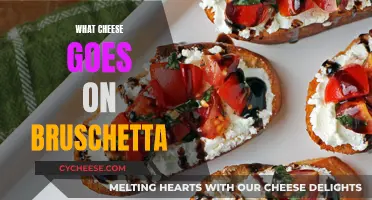 Best Cheeses to Top Off Bruschetta