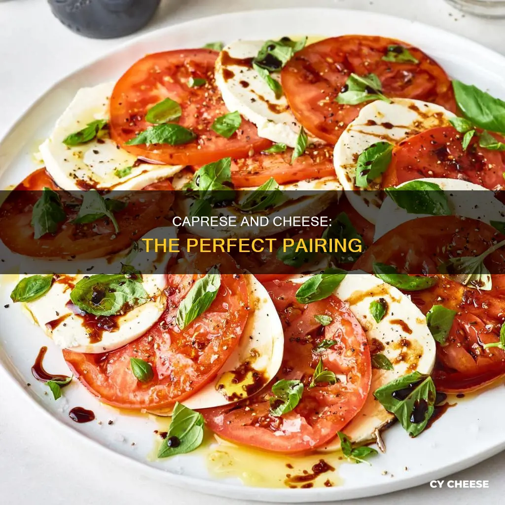 what cheese goes on caprese