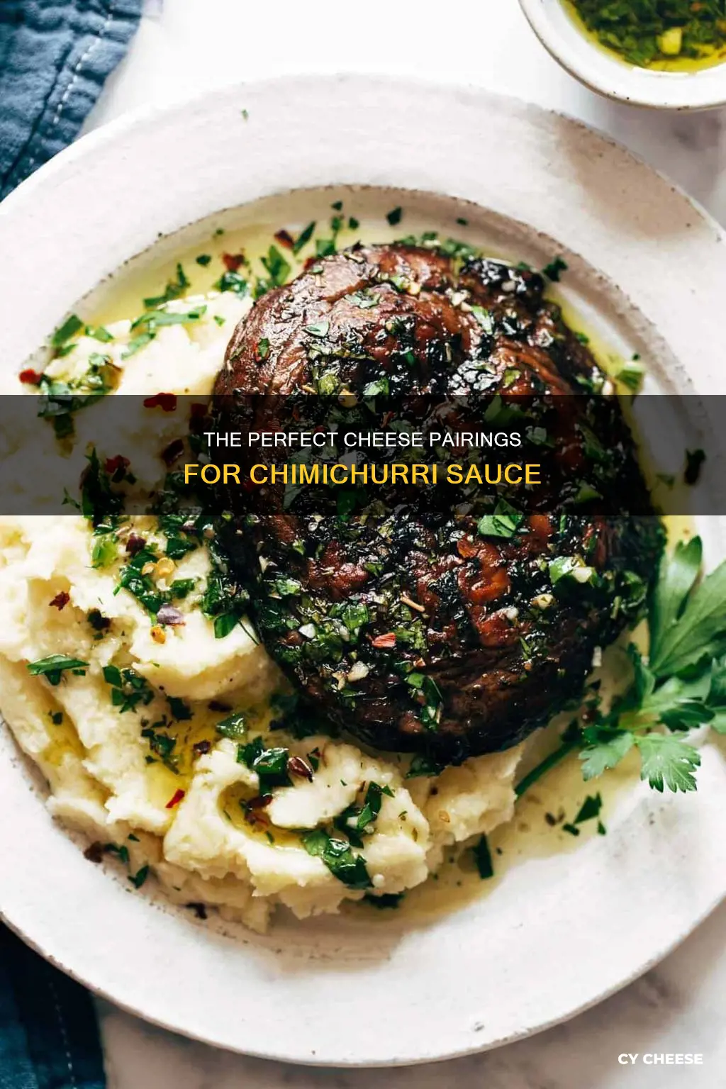 what cheese goes well with chimichurri