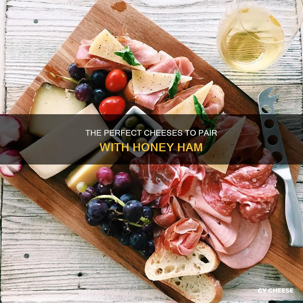 what cheese goes well with honey ham