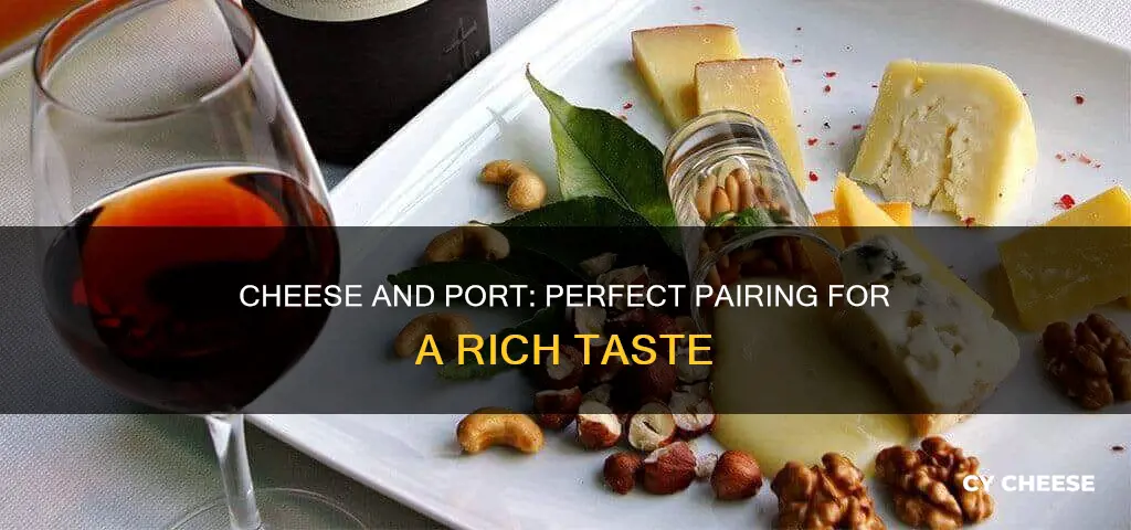 what cheese goes well with port