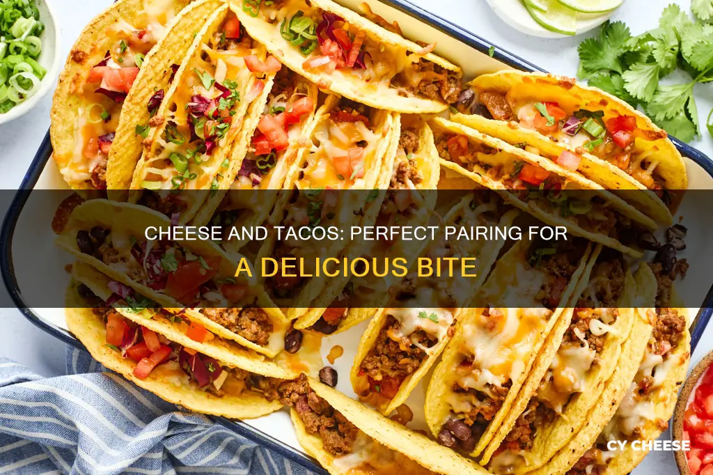 what cheese goes well with tacos