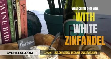 Cheese and White Zinfandel: Perfect Pairing Recommendations