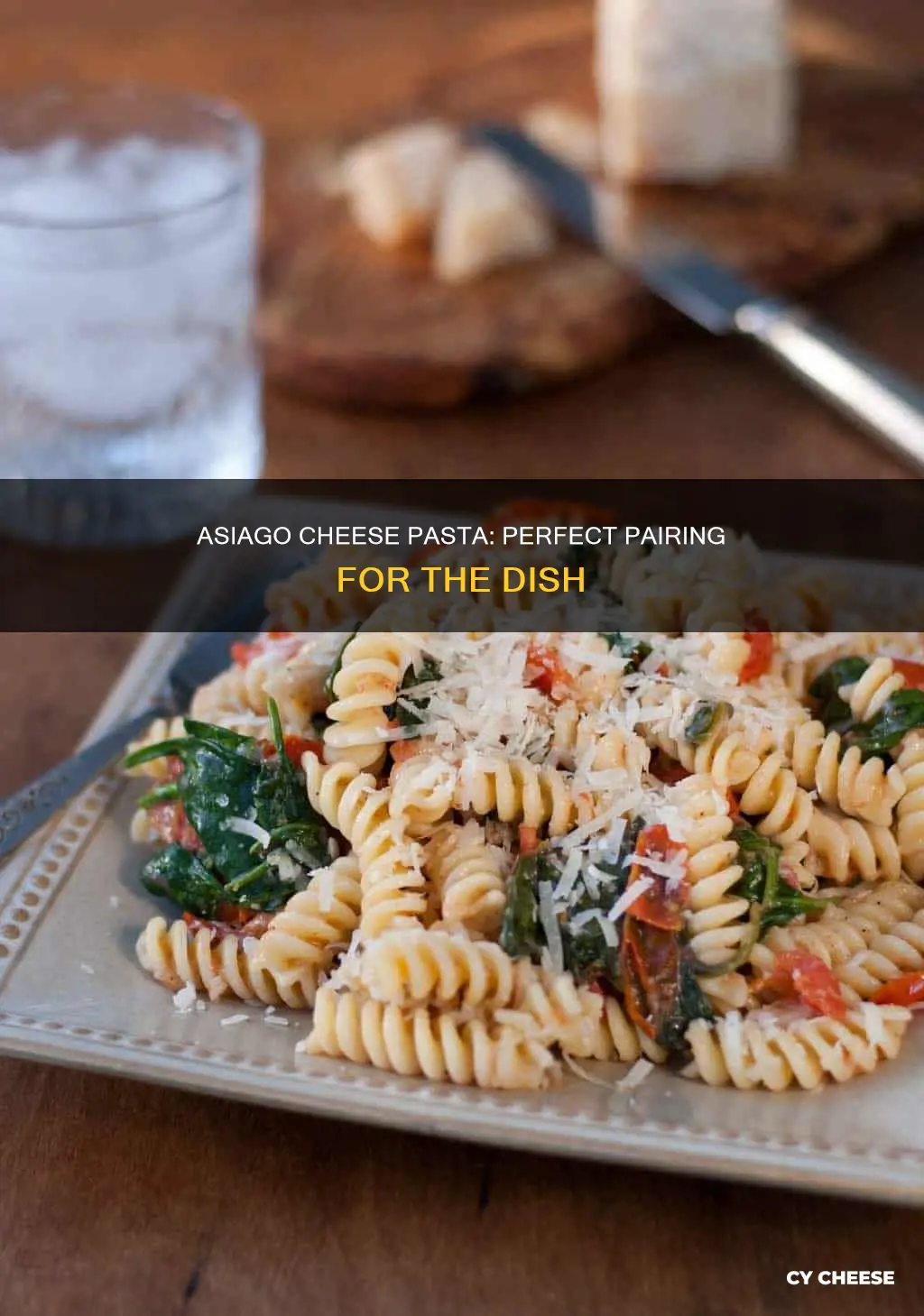 what cheese goes with asiago cheese in pasta