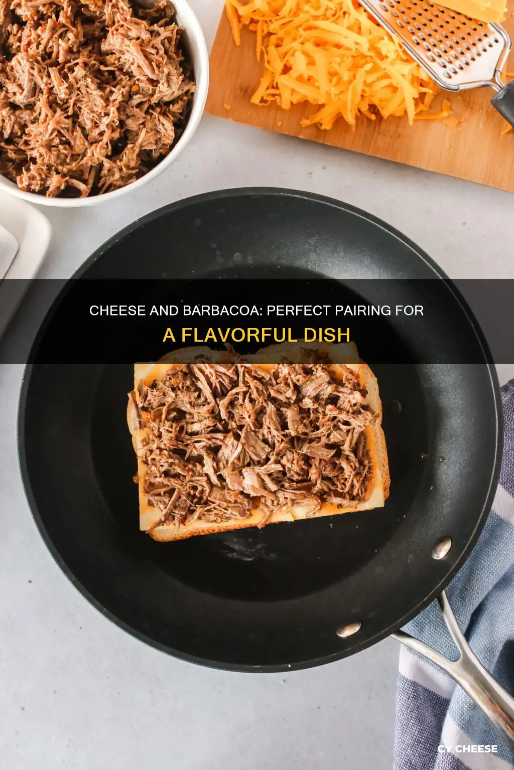 what cheese goes with barbacoa