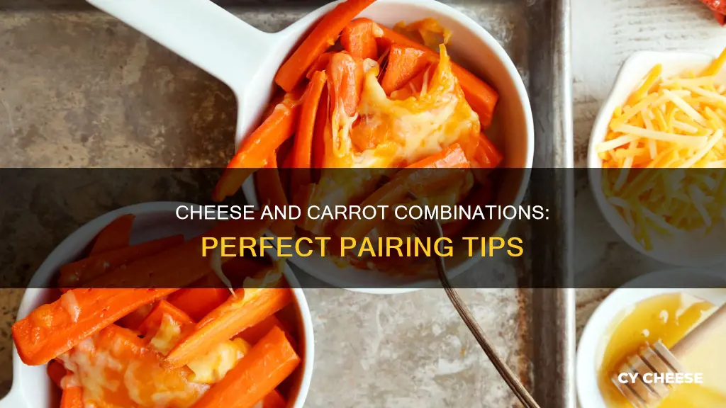 what cheese goes with carrots