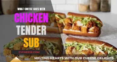 Chicken Tender Subs: Best Cheeses to Compliment the Classic