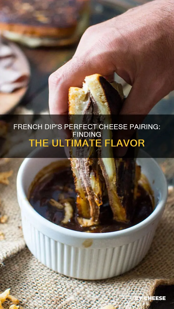 what cheese goes with french dip