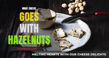 Hazelnuts and Cheese: A Match Made in Heaven