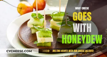 Cheese and Honeydew: A Perfect Pairing Guide