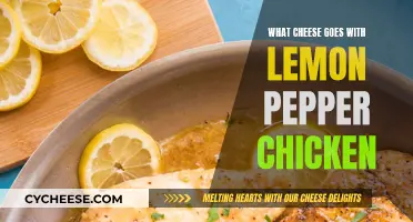 Cheese Pairings for Lemon Pepper Chicken: The Best Matches